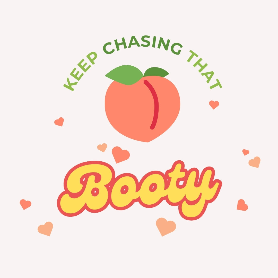 Be Bootylicious
